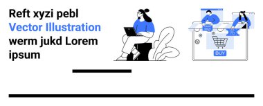 Dizüstü bilgisayarı olan bir kadın, pazarlama verilerini analiz eden, internetten ürün alan insanlarla dolu dev bir sanal alışveriş arabası. eCommerce, digital marketing, online shopping, user experience, business