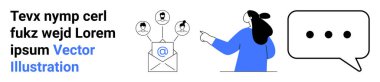 Bağlı profil simgeleri ve yanında konuşma balonu olan bir e-posta ikonunu gösteren bir kadın. İş iletişimi için ideal, e-posta pazarlama, sosyal ağ, müşteri desteği, çevrimiçi