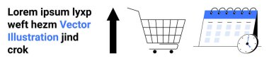 Metni gösteren bir vektör, yukarı bakan bir ok, bir alışveriş arabası, bir takvim ve bir saat. E-ticaret, programlama, online alışveriş, zaman yönetimi ve planlama için ideal. İniş sayfası için pankart
