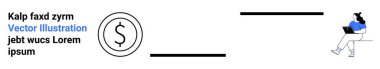 Dairesel dolar işareti, otururken dizüstü bilgisayarda çalışan biri, yer tutucu metni satırları. Finansal hizmetler için ideal, uzak çalışma platformları, çevrimiçi bankacılık, e-ticaret, dijital ekonomi