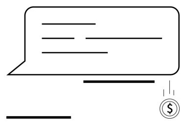 Yatay çizgileri olan bir konuşma balonu ve dolar işaretli bir para simgesi. Finans, ödeme sistemleri, sohbet hizmetleri, müşteri desteği, işlemler, iş, soyut hat düz için ideal