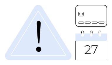 Ünlem işareti, kredi kartı ve takvimde ayın 27 'sinde gösterilen uyarı işareti. Finansal teslim tarihleri, ödeme hatırlatıcıları, kredi kartı vadesi dolma tarihleri, ödeme tarihleri, gecikmiş teslim tarihleri için ideal