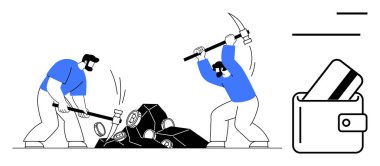 Yakınlarda cüzdanı ve kredi kartı olan adamlar madeni para yığınlarının yanında kazma ve çekiç kullanıyorlar. İş, ekonomi, finans, bankacılık, tasarruf, yatırım ve sıkı çalışma konularında ideal. Satır metaforu