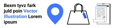 Mavi lokasyon iğnesi, etiketli alışveriş çantası, ve imzalı sözleşme vurgu ticaret, navigasyon ve anlaşmalar. Perakende, pazarlama, satın alma, sözleşmeler, lojistik dağıtım düz iniş için ideal