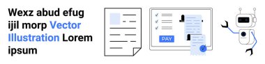 Belgeler, ödeme düğmeli fatura ve görevi tamamlayan robot. Finans, otomasyon, teknoloji, çevrimiçi işlemler, fatura sistemleri, yenilik kavramları için ideal soyut çizgi düz metaforu