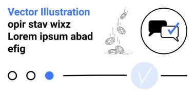 Sohbet baloncukları ve onay işareti, bozuk paraların düşmesi, metin elemanları ve kullanıcı arayüzü bileşenleri ile iş iletişimi simgesi. Finans, pazarlama, müşteri hizmetleri, mesajlaşma uygulamaları, UIUX tasarımı için ideal