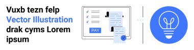 Ödeme düğmesi, makbuzu ve ampullü kontrol listesi. Finans, teknoloji, yenilik, iş, yaratıcılık, dijital çözümler için ideal. Soyut çizgi düz metafor