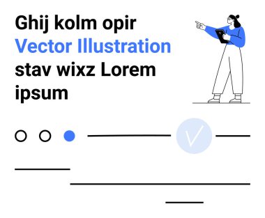Elinde not panosu olan kadın mesajı işaret ediyor. Radyo düğmeleri, hatlar, kontrol işaretleri içerir. Eğitim, iş dünyası, sunumlar, kullanıcı arayüzleri, çevrimiçi kurslar, veri analizi web tasarımı için ideal