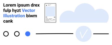 Mavi renklendirilmiş Vektör İllüstrasyonu, akıllı telefon ekranı, bulut simgesi ve üç ilerleme göstergesi içeren metin parçası. Teknoloji, UIUX tasarımı, dijital ilerleme, bulut hesaplama, mobil uygulamalar için ideal