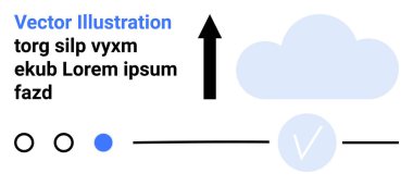 Ok, yanında yer tutucu metin ve çeşitli yükleme göstergeleriyle bir bulutu işaret ediyor. Teknoloji, bulut hesaplama, veri depolama, dijital yükleme, web geliştirme, çevrimiçi hizmetler için ideal