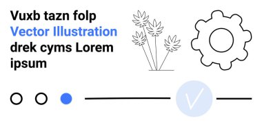 Dişli simgesi, bitki çizimi, üç adımlı ilerleme çubuğu ve Vector Illustration da dahil olmak üzere metin elemanları. Teknoloji, hizmet sektörü, web tasarımı, ilerleme takibi, doğa entegrasyonu için ideal modern