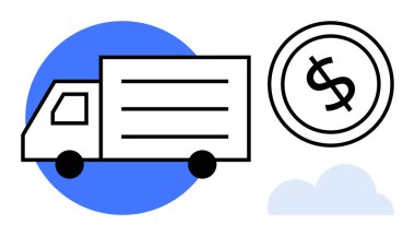 Bir dolarlık madeni paranın yanında mavi daire ve bulut aksanıyla teslimat kamyonu var. Nakliye, lojistik, maliyet planlaması, ticaret, taşımacılık, e-ticaret, sade metafor için ideal