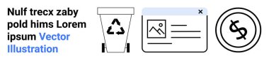 Recycling bin with symbol, digital content window, and dollar sign icon. Ideal for ecology, waste management, digital marketing, finance, technology environmental awareness sustainability. Abstract