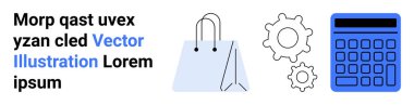Shopping bag, gears, and calculator symbolize e-commerce, technology, financial analysis, business planning, retail, innovation and productivity. Ideal for startups retail apps simple landing page