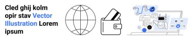 A globe represents global connectivity, a wallet with a card symbolizes secure payments, and a laptop shows digital transactions. Ideal for finance, technology, global business, online services