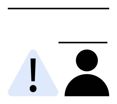 Silüetin yanında bir üçgendeki ünlem işareti acil bildirimde veya kullanıcı ile ilgili uyarıda bulunur. Uyarı, bilgi, uyarı, güvenlik, hatırlatma, kullanıcı eylemi, iletişim için ideal