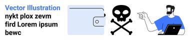 Cüzdan, kafatası ve çapraz kemikler. Simgelere işaret eden dizüstü bilgisayarlı bir adam. Çevrimiçi güvenlik, siber güvenlik, dolandırıcılığı önleme, e-ticaret riskleri, mali uyarı, düz iniş sayfaları için ideal
