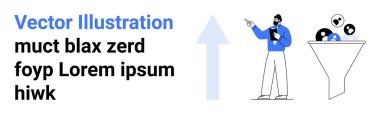 Yukardaki bir oku işaret eden kişi bir huninin yanında kurşun ve dönüşümleri temsil ediyor. İş stratejisi, veri eğilimleri, pazarlama, büyüme analizi, satış raporları, performans değerlendirmesi için ideal