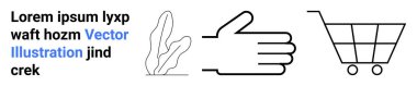 Minimalist el hareketi soyut yaprak, alışveriş arabası taslağı ve yer tutucu metni ile eşleştirilir. Dış ticaret, alışveriş, markalaşma, pazarlama, iletişim, organik ürünler için ideal