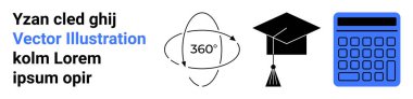Grafik elementler arasında 360 derecelik öğrenme sembolü, mezuniyet şapkası ve hesap makinesi yer alıyor. Eğitim, e-öğrenim platformları, kariyer geliştirme, akademik araçlar, teknoloji kullanımı, yenilik için ideal