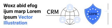 CRM altında bağlı kullanıcılardan oluşan küresel ağ, veri gizliliğini sembolize eden GDPR etiketli bir kalkan ile eşleştirildi. Teknoloji, ağ oluşturma, uyum, siber güvenlik, kullanıcı yönetimi, veri koruması için ideal
