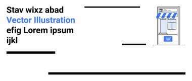 Köşesinde mavi çizgili tente ve alışveriş arabası tasarım elemanı olan, yer tutucu metin ve grafik çizgilerle çevrili bir mağaza cephesi. E-ticaret, perakende, girişim, markalaşma, reklam için ideal
