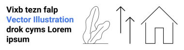 Minimalist ev çizgileri, yapraklı bitkiler, yukarı doğru oklar, modern metinler. Büyüme, ilerleme, konut, emlak, sürdürülebilirlik tasarımı için ideal basit iniş sayfası