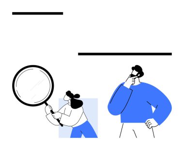 Başka biri düşünürken, biri büyüteçle detayları inceliyor. Araştırma, analiz, merak, teftiş, keşif, problem çözme, takım çalışması için ideal. Düz basit metafor