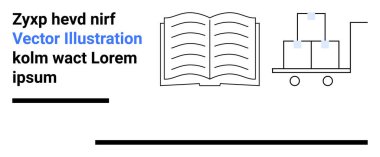El arabası, kutular ve metin tutucuların yanında dalgalı sayfalar olan açık bir kitap. Eğitim, lojistik, tedarik zinciri, yayıncılık, kurumsal sunumlar, kılavuzlar, basit iniş sayfası için ideal