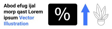 Siyah dikdörtgendeki yüzde sembolü yukarı doğru mavi ok ve çizgili saksı bitkisiyle yan yana. Ticari büyüme, finans, istatistik, pazarlama, ilerleme, minimalizm, düz iniş sayfası afişi için ideal