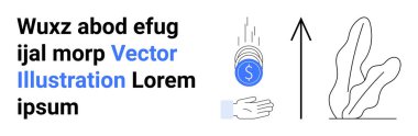 Uzatılmış bir ele düşen bozuk paralar, yukarı doğru çıkan kalın oklar, soyut bitki şekilleri ve yer tutucu metin tasarruf, yatırım, finans, ilerleme ve büyüme temalarını vurguluyor. Fintech için ideal