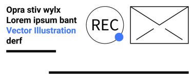 REC metni, zarf özeti ve yer tutucu metin içeren bir kayıt çemberi içerecek minimal tasarım. İletişim, kayıt, mesajlaşma, UIUX tasarımı, haber bültenleri, e-posta şablonları ve basit
