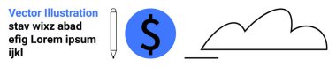 Dolar simgesi, soyut bulut ve basitlik ve yararlılığı vurgulayan yer tutucu metin yanında kalem. Finans, yaratıcılık, bulut teknolojisi, pazarlama, eğitim ve yazma araçları için ideal basit