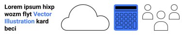 Bulut şekli, mavi hesap makinesi ve üç kullanıcı figürü işbirliği, veri analizi ve dijital bağlantıyı temsil ediyor. Takım çalışması, teknoloji, finans, iş eğitimi bilişim çözümleri için ideal