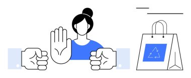 Kadın, reddedildiğini göstermek için elini kaldırır. Etrafı yumruklarla ve geri dönüşüm çantasıyla çevrilidir. Çatışma çözümü, reddedilme, sürdürülebilirlik, geri dönüşüm, çevre bilinci, güçlendirme için ideal