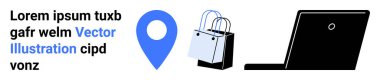Laptop, alışveriş çantaları ve mavi lokasyon rozeti dijital alışveriş, teslimat takibi ve e-ticaret hizmetlerini temsil ediyor. Perakende, navigasyon, lojistik, çevrimiçi iş pazarlama için ideal