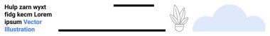 Metin düzenleme, yatay siyah çizgiler, özet yapılmış saksı bitkisi ve yumuşak mavi bulut tasarımı. Web tasarımı için ideal, doğa temaları, asgari markalaşma, yaratıcı dekorasyon, modern yerleşim içeriği