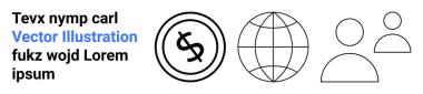 Dolar işareti madeni para, dünya ve iki ana hatlı kullanıcı simgesi küresel ekonomi, takım çalışması ve dijital bağlantı temaları iletir. Finans, ağ oluşturma, işbirliği, iletişim küreselleşmesi için ideal