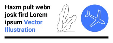 Soyut bitki çiziminin ve metin tutucunun yanında mavi bir dairede en küçük uçak simgesi. Seyahat, havacılık, minimalizm, modern tasarım, pazarlama, markalaşma, iletişim ve basit bir