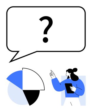 Üzerinde soru işareti olan bir konuşma balonunu işaret eden bir kadın, bölünmüş pasta grafiğinin yanında bir tablet tutuyor. Veri analizi, karar verme, belirsizlik, tartışma, araştırma, strateji, düz basit