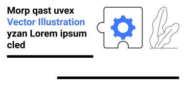 Mavi dişli yapboz parçası, soyut bitki çizimi ve kalın metin elementlerinin yanında. Takım çalışması, problem çözme, yaratıcılık, yenilik, eğitim, strateji, basit iniş sayfası için ideal