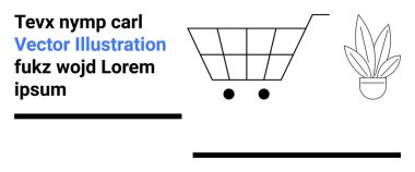 Alışveriş arabası, yer tutucu metin elementleri ve temiz, minimalist çizgileri olan saksı bitkisi. E-ticaret, pazarlama, perakende, modern tasarım, çevrimiçi alışveriş işi düz iniş sayfası afişi için ideal