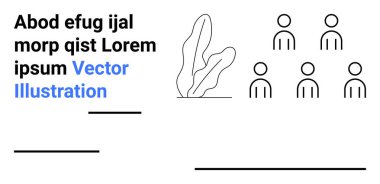 Soyut insan grubunun yanında stilize edilmiş metin ve minimalist bitki. Eğitim, iş, takım çalışması, modern tasarım, pazarlama, kavramlar için ideal, basit iniş sayfası