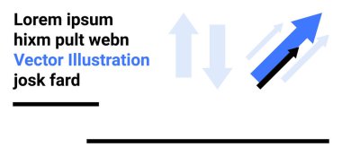Yukarıya bakan mavi ve siyah oklar, yanında yer tutucu metin, iletişim gelişimi ve ileri hareket. İş için ideal, yenilik, strateji, başarı, bilgi, sunum
