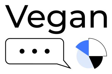 Minimalist tasarım. İçinde Vegan kelimesi, üç noktalı bir konuşma balonu ve bir pasta grafiği var. Sohbet, beslenme, sürdürülebilirlik, analiz, bitkisel konular, veri görselleştirme için ideal