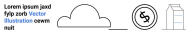 Bulut çizgisi, dolar işaretli dairesel madeni para ve süt kutusu ikonu. Finans, çevre, ekonomi, sürdürülebilirlik, gıda sadeliği dijital varlıklar için idealdir. Soyut çizgi düz metafor