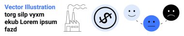 Fabrika salınımları, dolar işareti sembolü ve mutluluktan üzüntüye geçişi gösteren duygusal yüzler. Çevresel farkındalık, endüstri, ekonomi, insan etkisi ve kirlilik için ideal