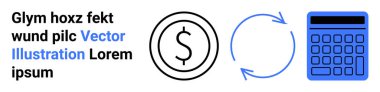 Dolar işareti, takası sembolize eden dairesel oklar ve finansal işlemler için hesap makinesi. Para yönetimi, muhasebe, işlemler, bütçe planlaması, iş planlaması için ideal basit pazar analizi