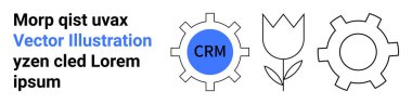 CRM etiketli bir vites, bir lale ve başka bir vites sistemi entegrasyonu ve organik büyümeyi vurguluyor. Teknoloji, iş, iş akışı, CRM, otomasyon, takım çalışması için ideal basit iniş sayfası