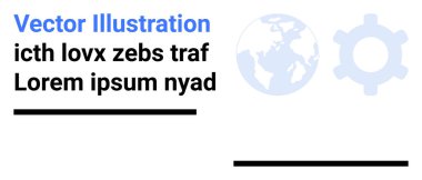 Küre ve vites simgeleri yer tutucu metnin yanında. Küresel teknoloji, yenilik, takım çalışması, mekanik, veri, basit bir iniş sayfası planlamak için ideal. Çizgi benzetmesi. Basit satır simgeleri